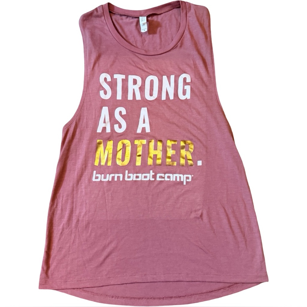 Burn Boot Camp Women's Dusty Rose 'Strong As A Mother' Tank